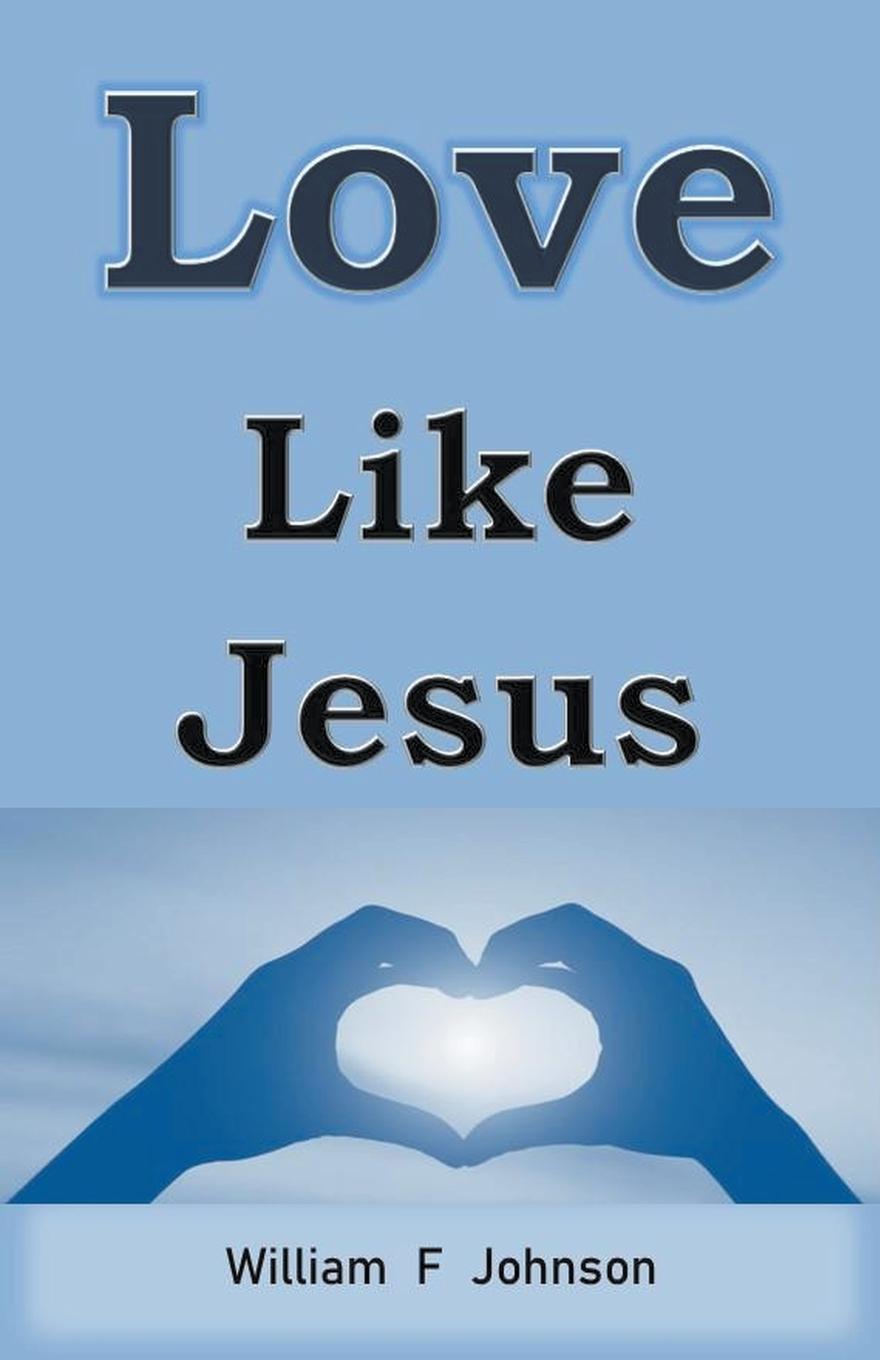 Vorderes Coverbild Love Like Jesus
