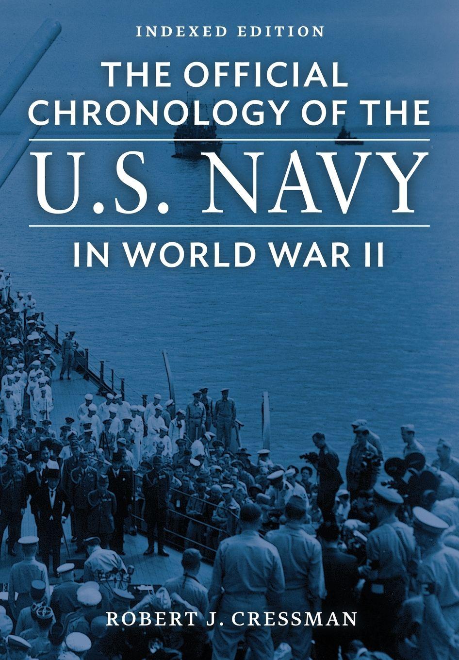 Vorderes Coverbild The Official Chronology of the U.S. Navy in World War II