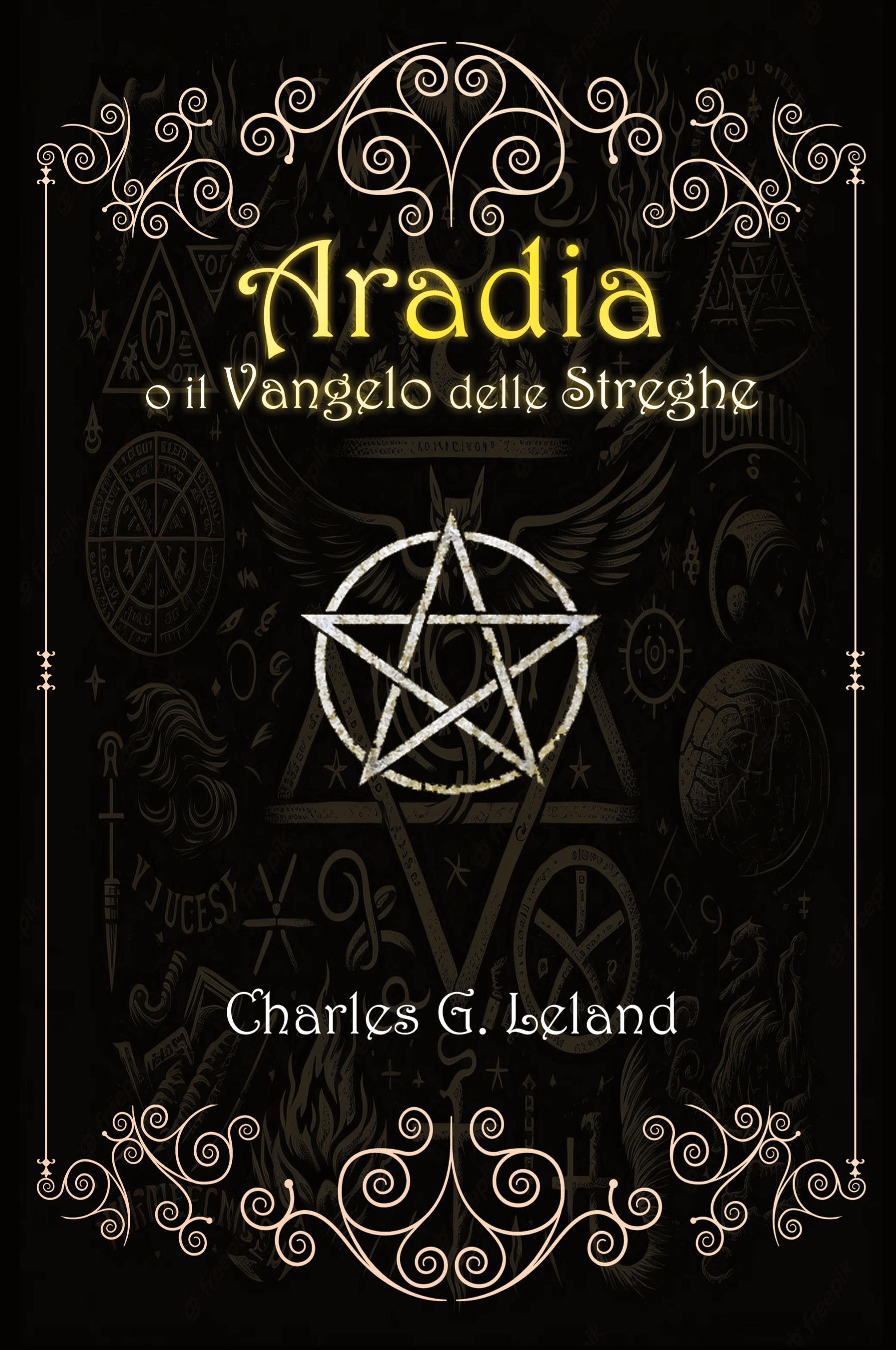 Vorderes Coverbild Aradia o il Vangelo delle Streghe Italiane