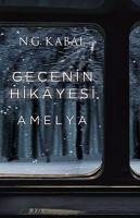 Vorderes Coverbild Gecenin Hikayesi - Amelya Ciltli