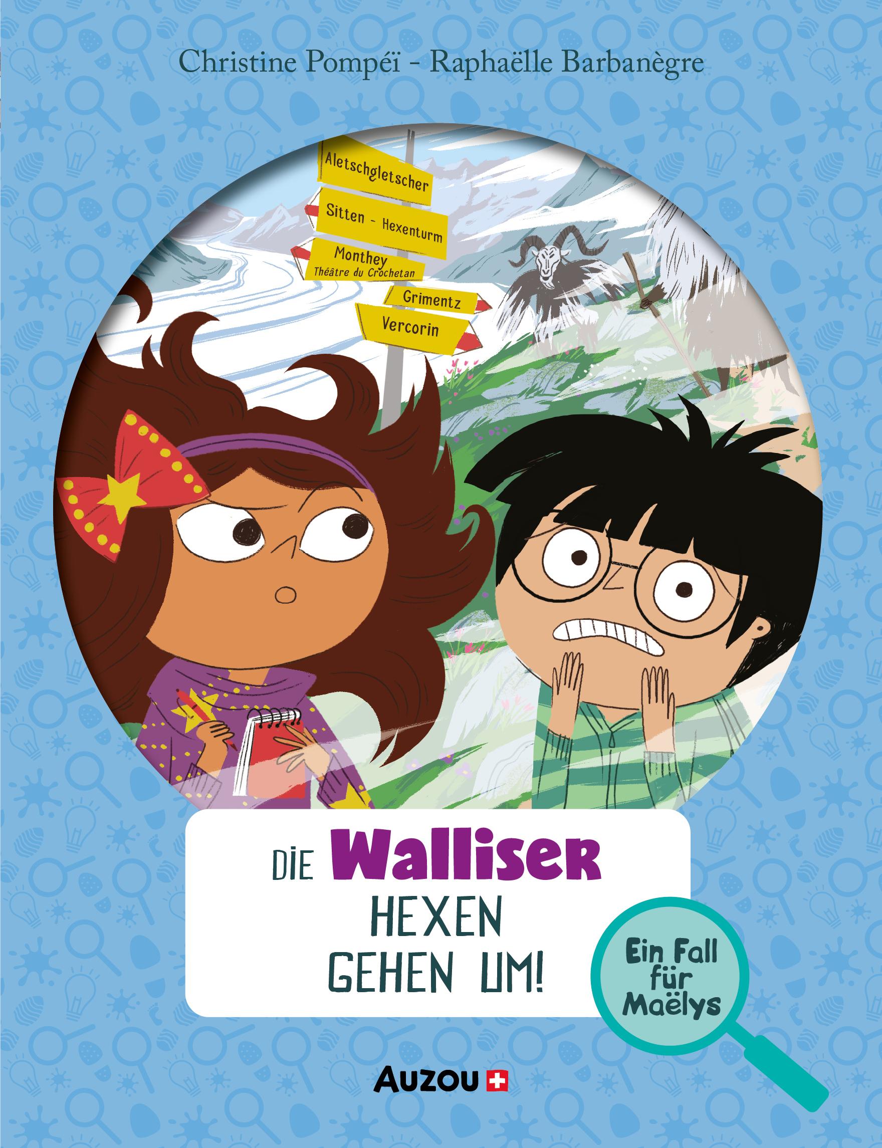 Vorderes Coverbild Ein Fall für Maëlys: Die Walliser Hexen gehen um!