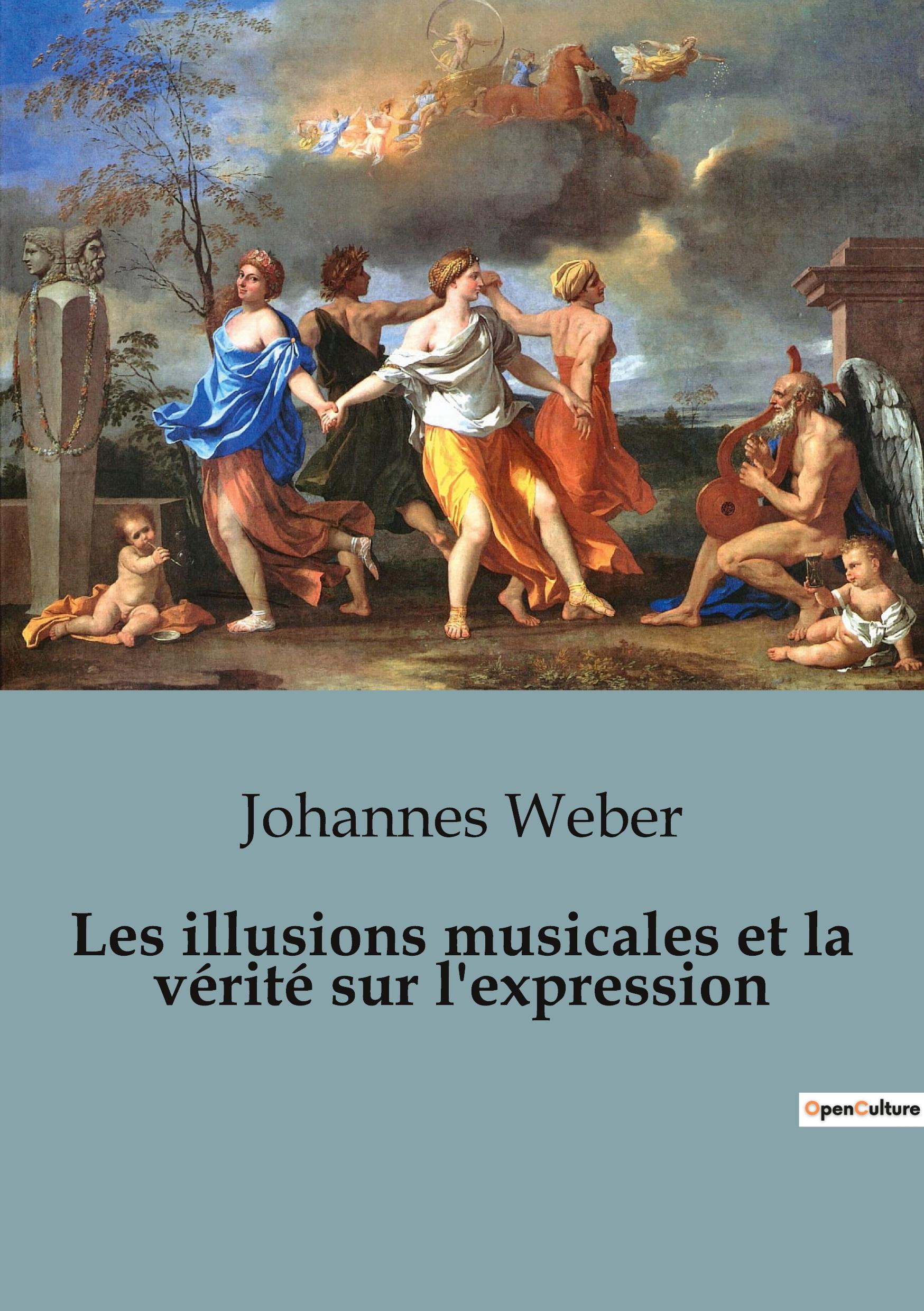 Vorderes Coverbild Les illusions musicales et la vérité sur l'expression