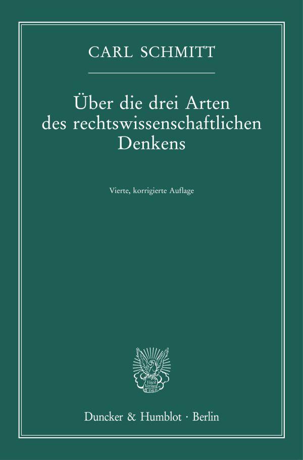 Vorderes Coverbild Über die drei Arten des rechtswissenschaftlichen Denkens.