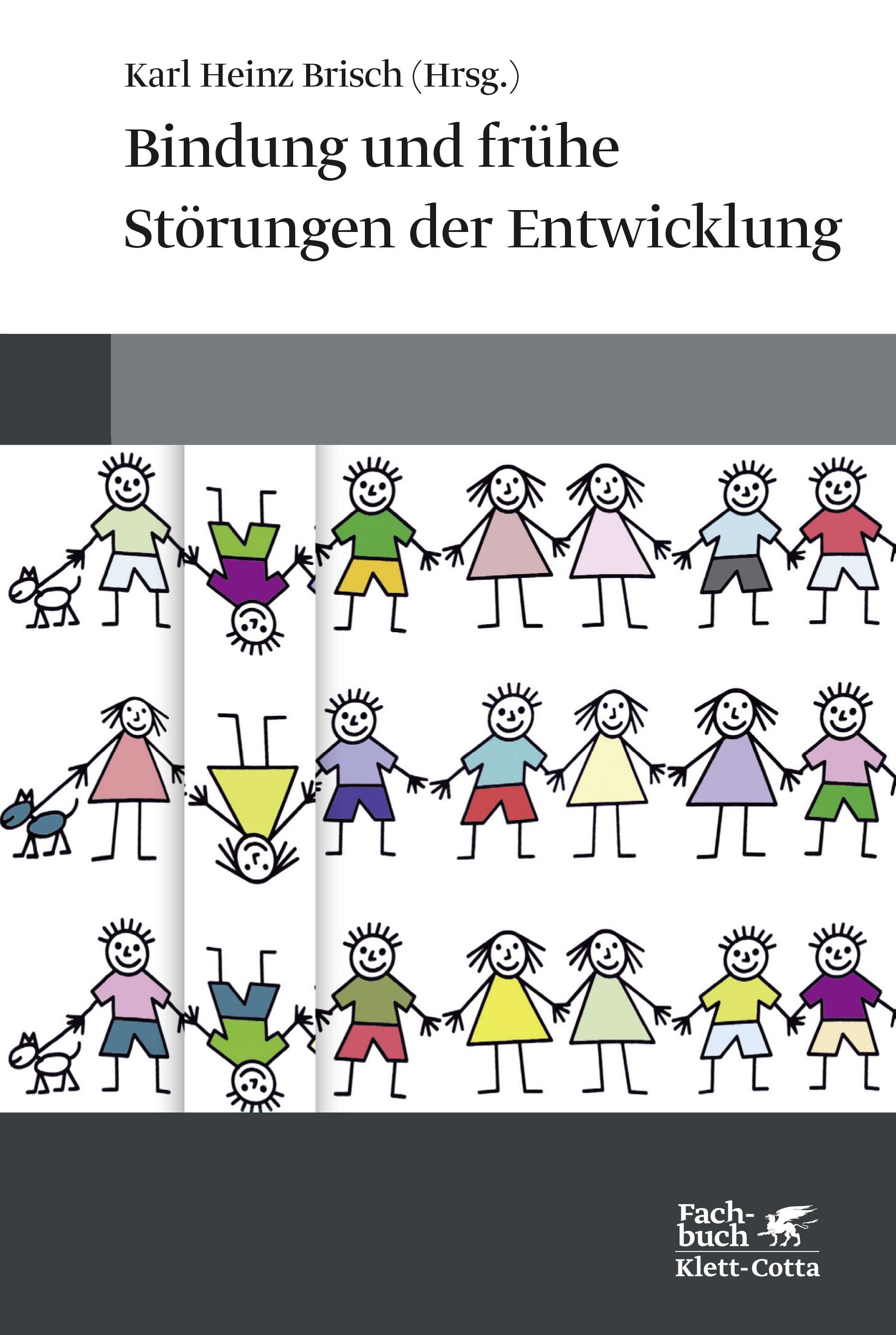 Vorderes Coverbild Bindung und frühe Störungen der Entwicklung