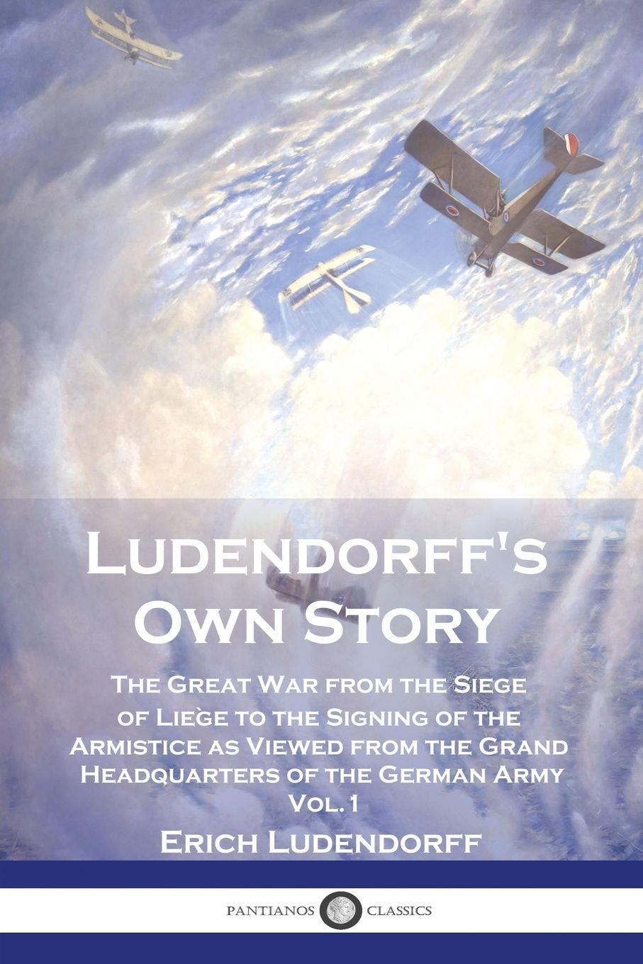 Vorderes Coverbild Ludendorff's Own Story