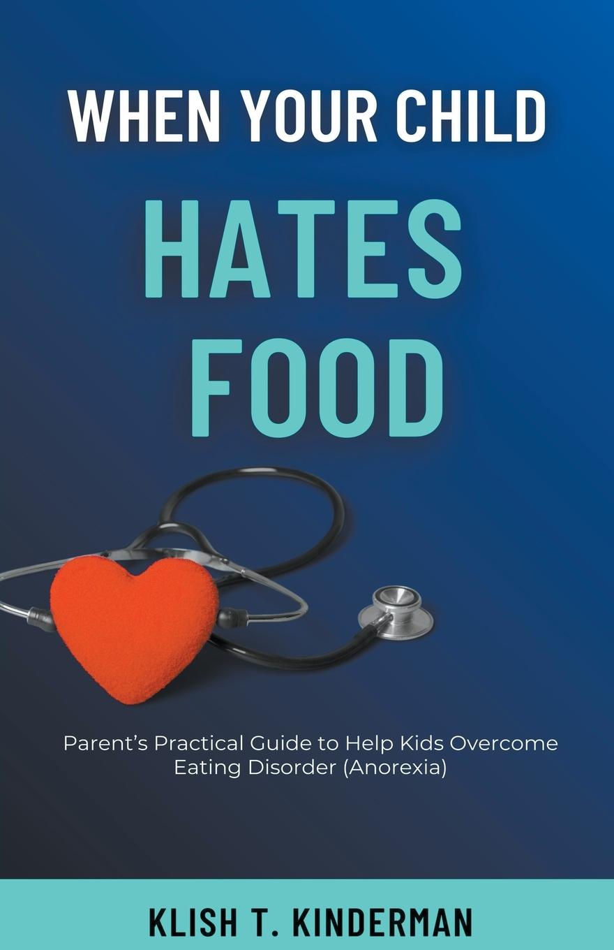 Vorderes Coverbild When Your Child Hates Food