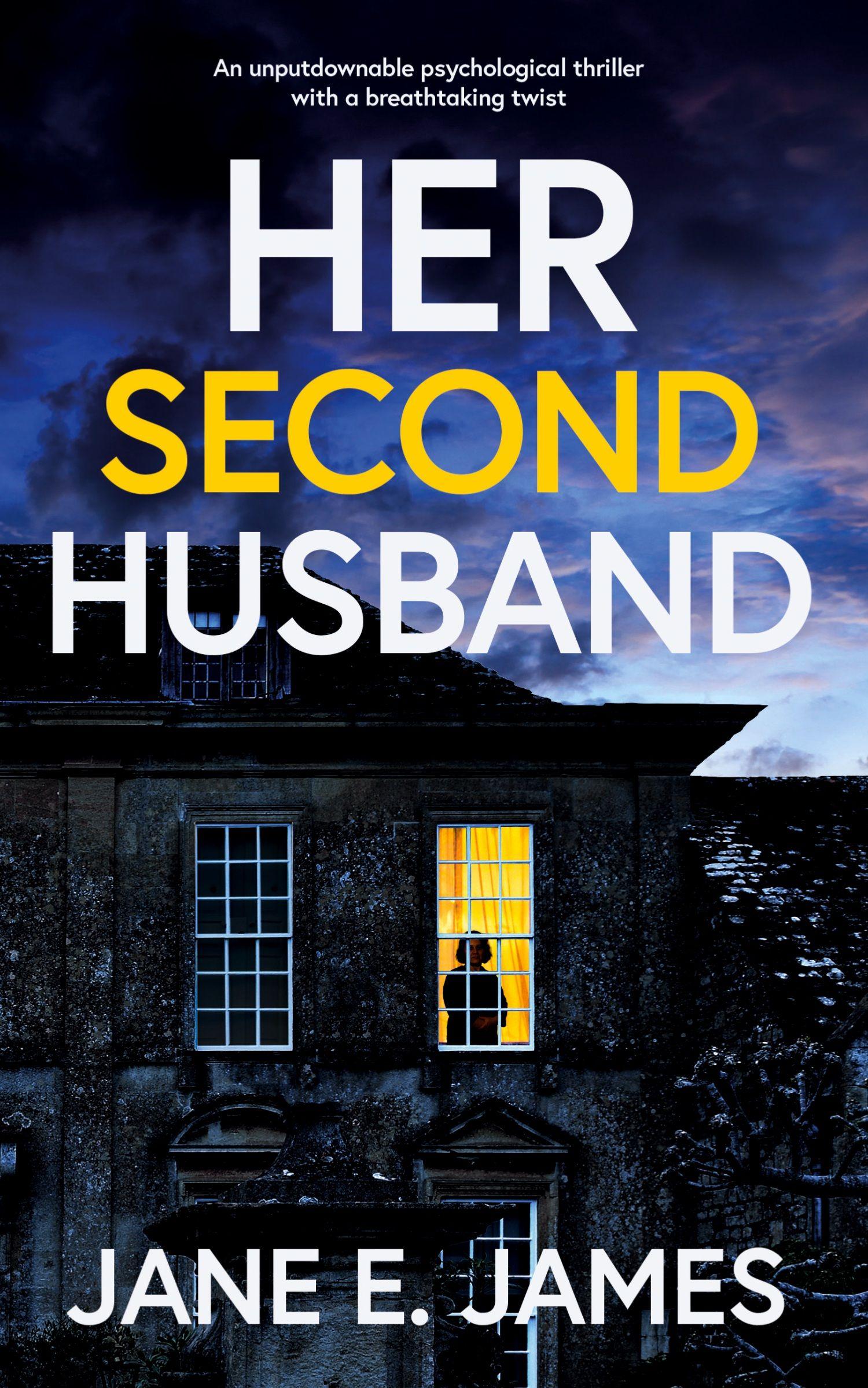 Vorderes Coverbild HER SECOND HUSBAND an unputdownable psychological thriller with a breathtaking twist