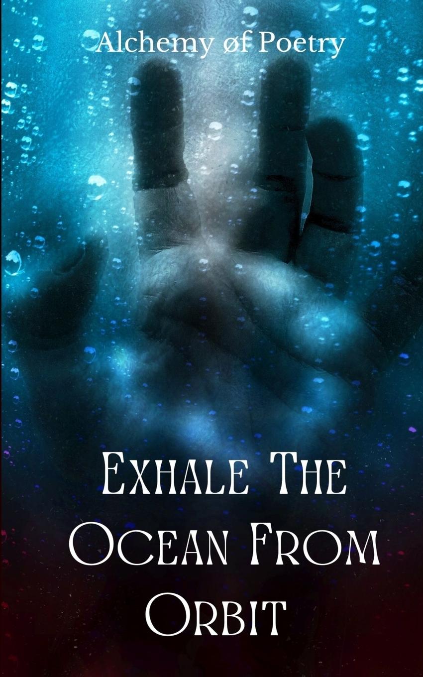 Vorderes Coverbild Exhale The Ocean From Orbit