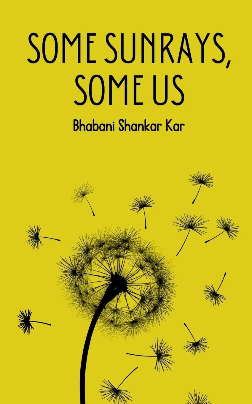 Vorderes Coverbild Some Sunrays, Some Us