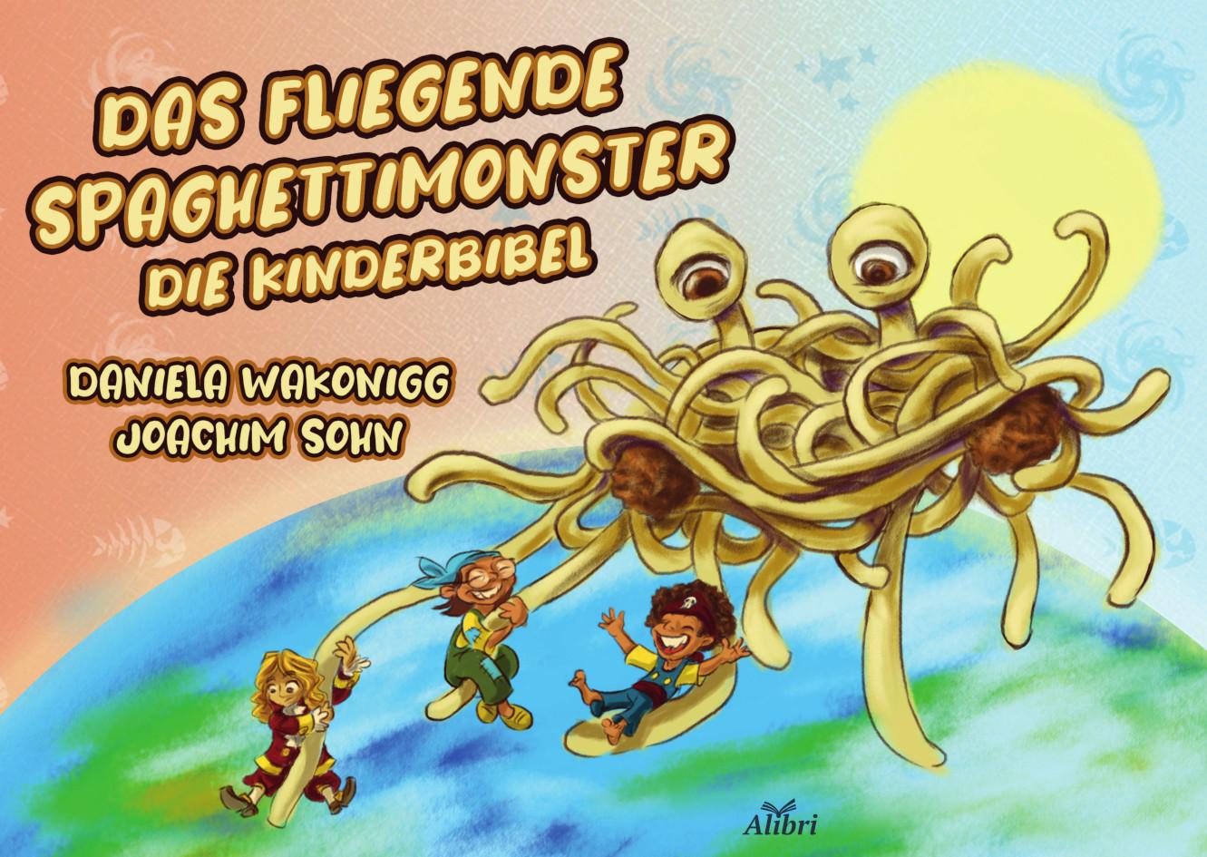Vorderes Coverbild Das Fliegende Spaghettimonster