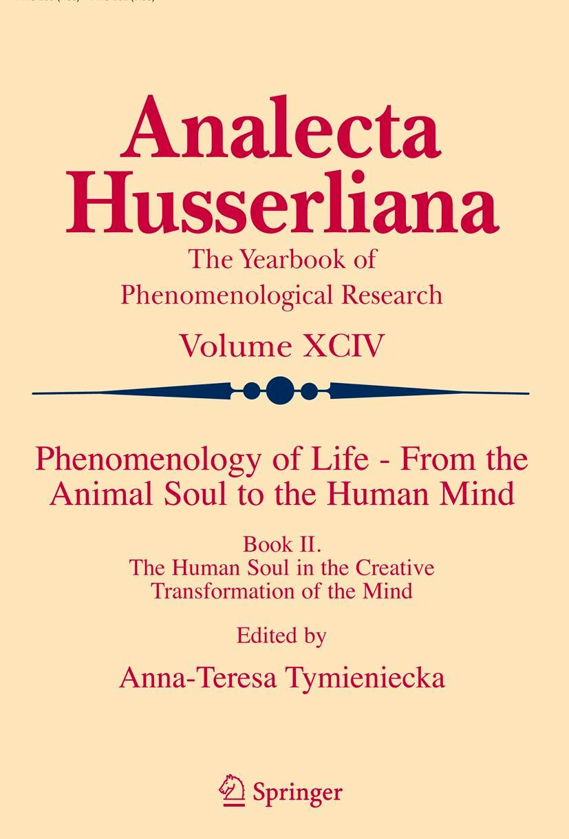 Vorderes Coverbild Phenomenology of Life - From the Animal Soul to the Human Mind