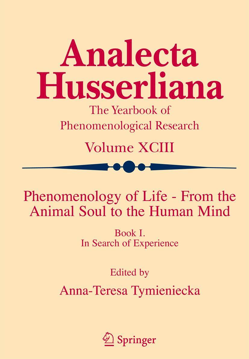 Vorderes Coverbild Phenomenology of Life - From the Animal Soul to the Human Mind