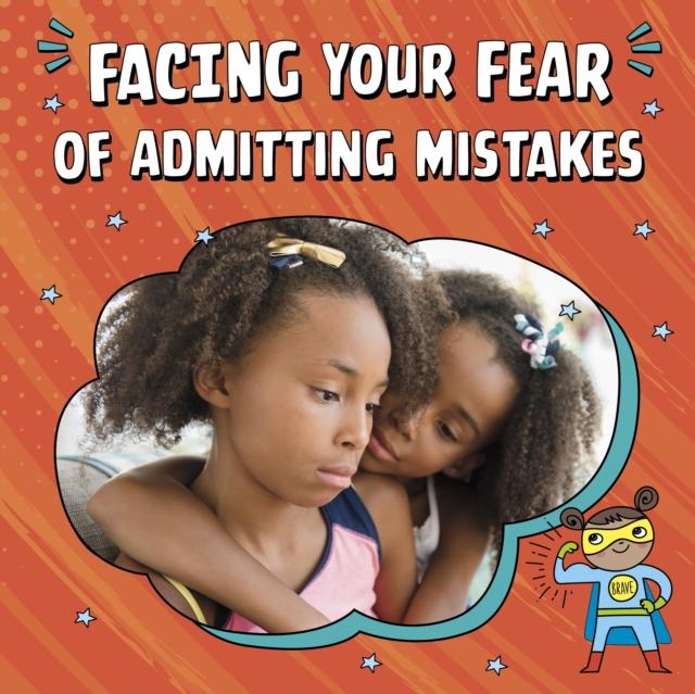 Vorderes Coverbild Facing Your Fear of Admitting Mistakes