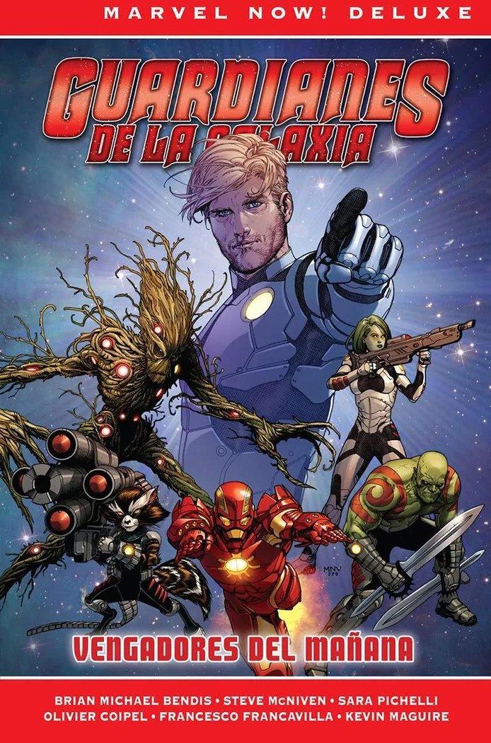 Vorderes Coverbild Marvel now! Deluxe. Guardianes de la galaxia 01. Vengadores del mañana