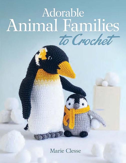 Vorderes Coverbild Adorable Animal Families to Crochet