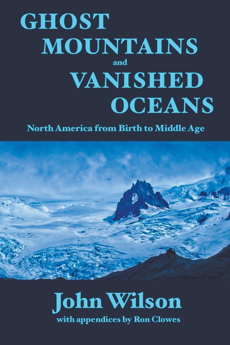 Vorderes Coverbild Ghost Mountains and Vanished Oceans