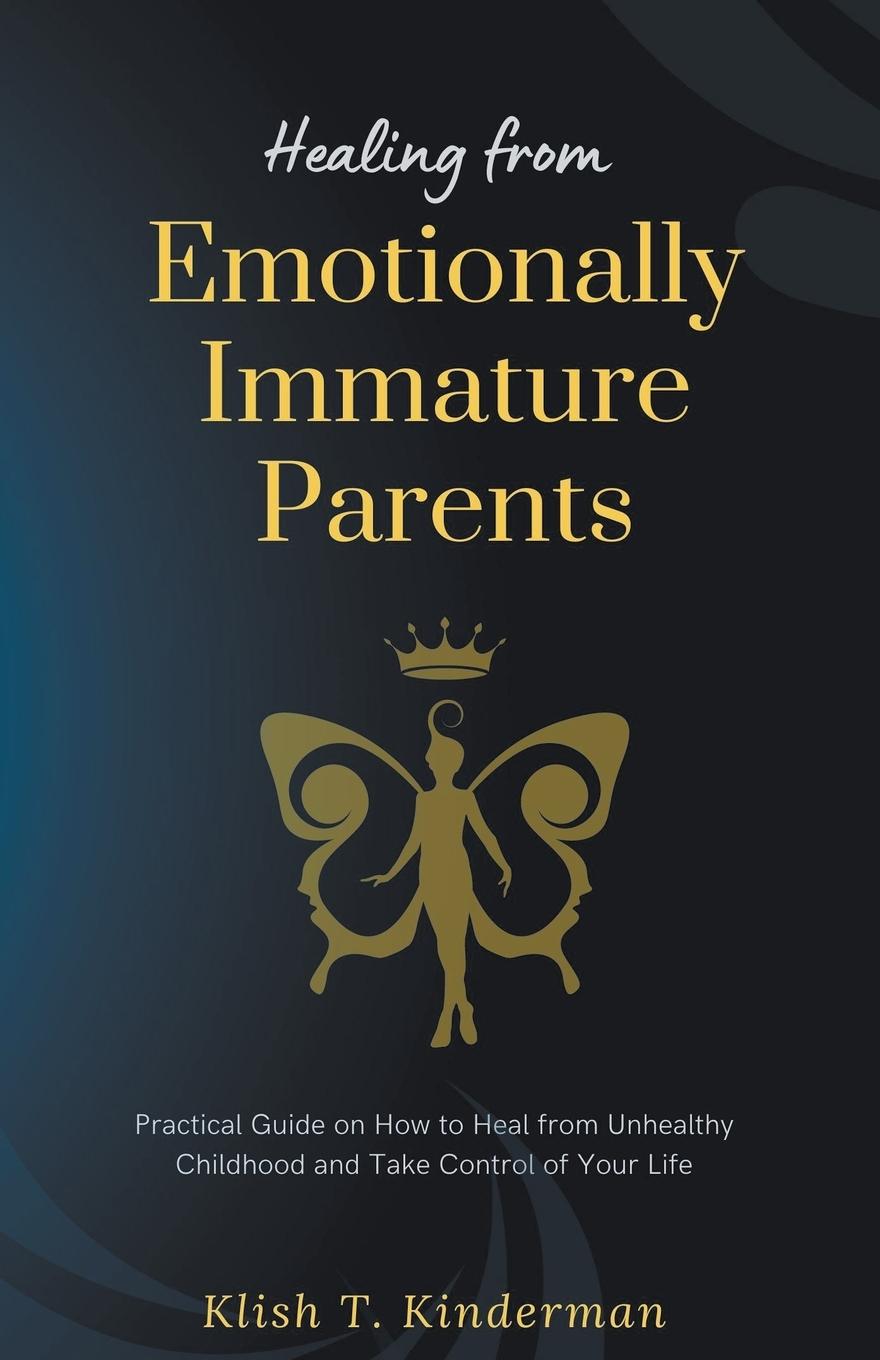 Vorderes Coverbild Healing from Emotionally Immature Parents