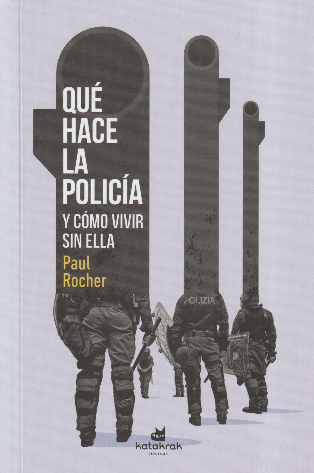 Vorderes Coverbild Qué hace la policía