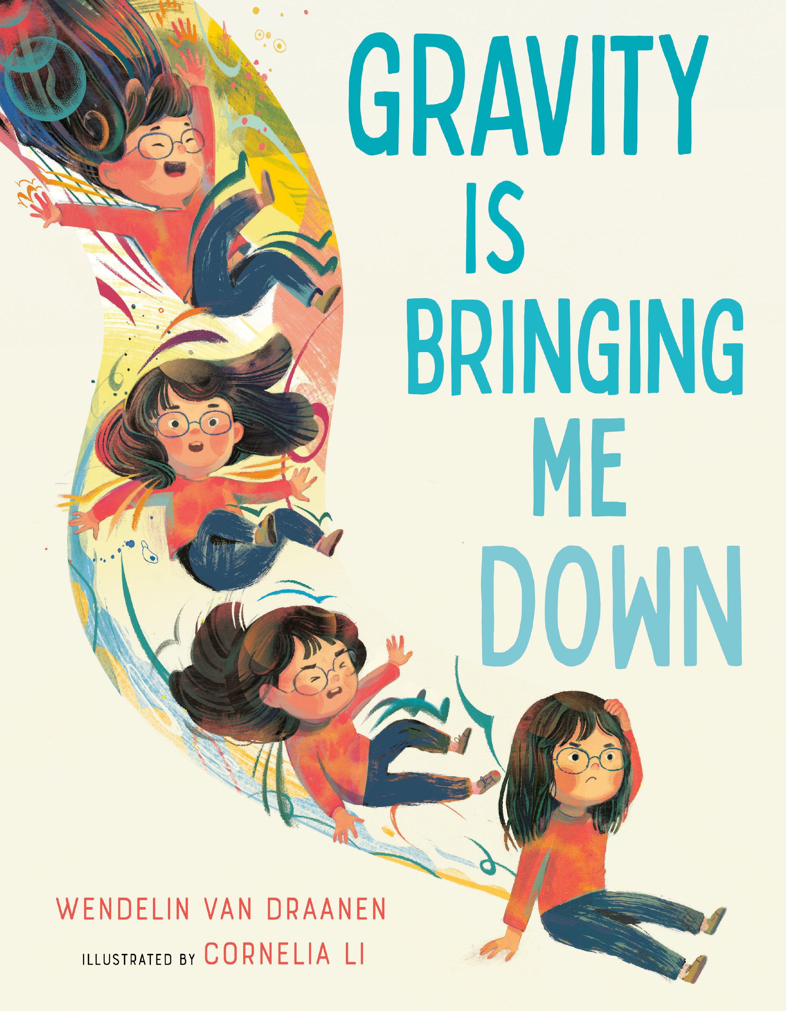 Vorderes Coverbild Gravity Is Bringing Me Down