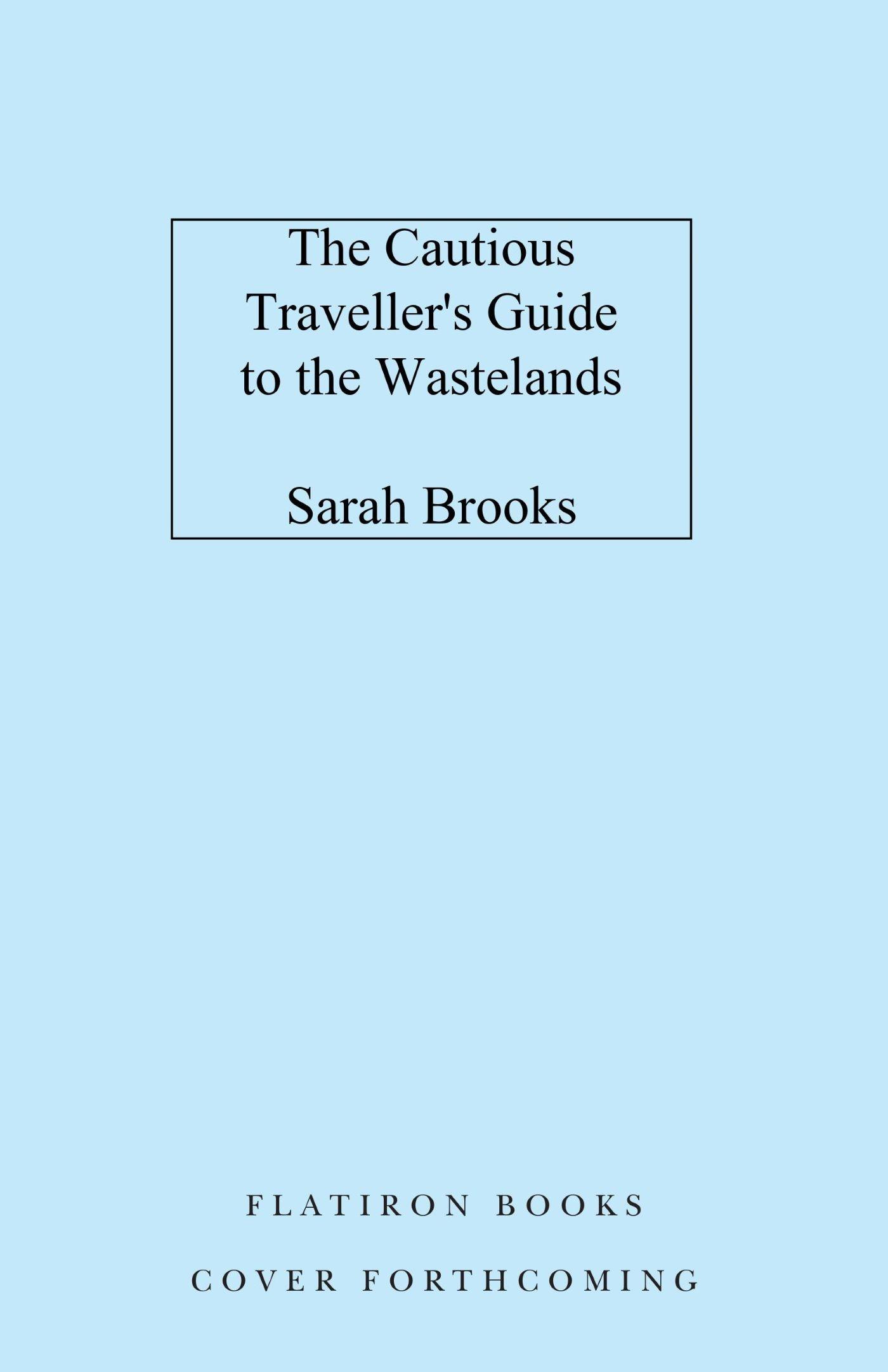 Autorenbild The Cautious Traveller's Guide to the Wastelands