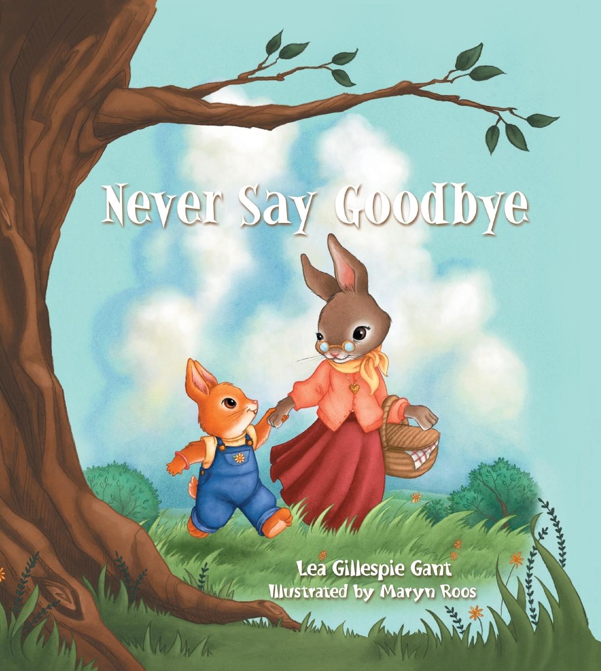 Vorderes Coverbild Never Say Goodbye