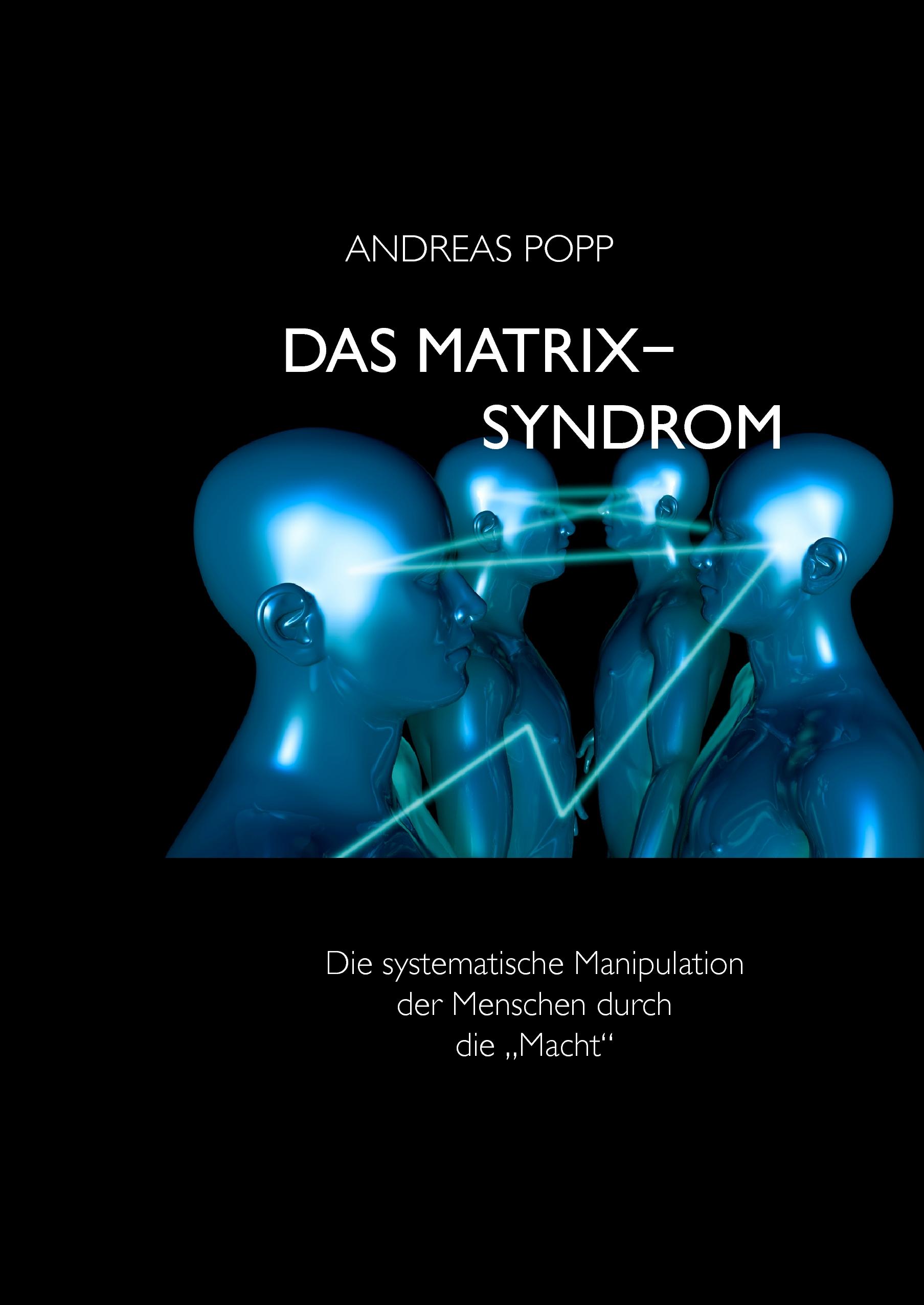 Vorderes Coverbild Das Matrix Syndrom