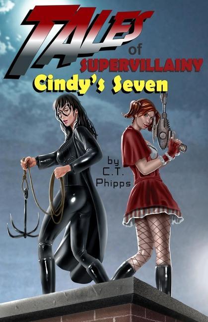 Vorderes Coverbild Tales of Supervillainy: Cindy's Seven