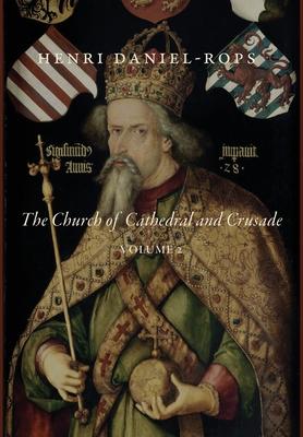 Vorderes Coverbild The Church of Cathedral and Crusade, Volume 2