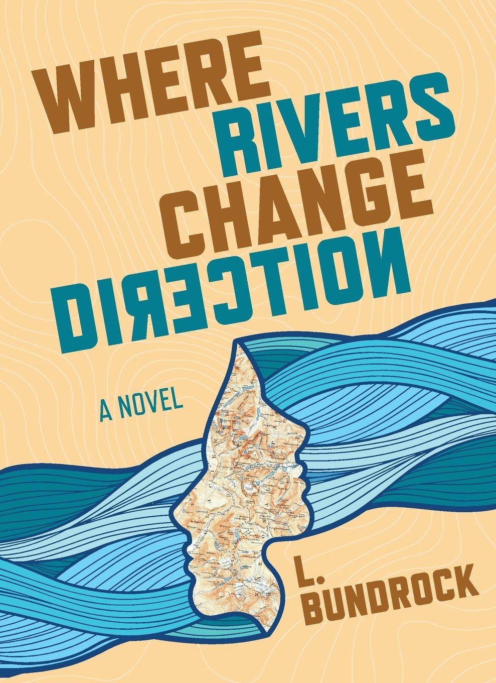 Vorderes Coverbild Where Rivers Change Direction
