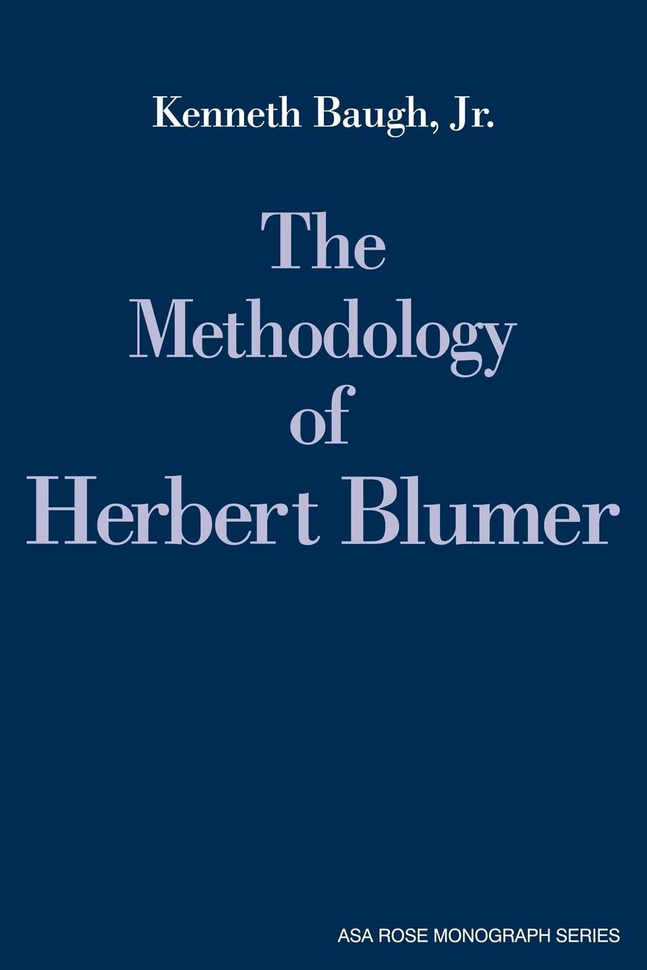 Vorderes Coverbild The Methodology of Herbert Blumer