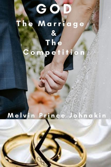 Vorderes Coverbild God The Marriage and The Competition