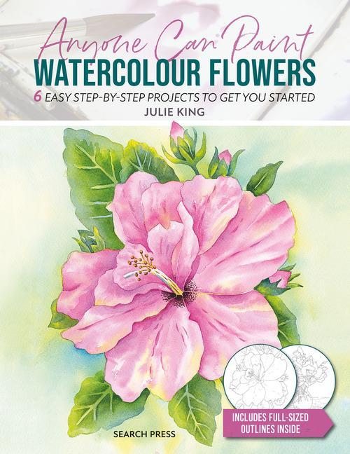 Vorderes Coverbild Anyone Can Paint Watercolour Flowers