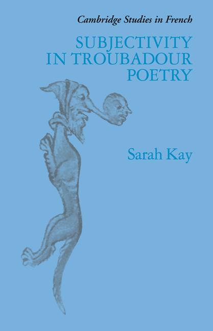 Vorderes Coverbild Subjectivity in Troubadour Poetry