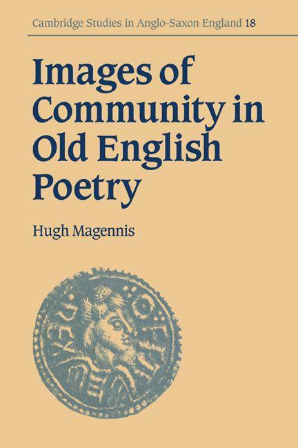 Vorderes Coverbild Images of Community in Old English Poetry