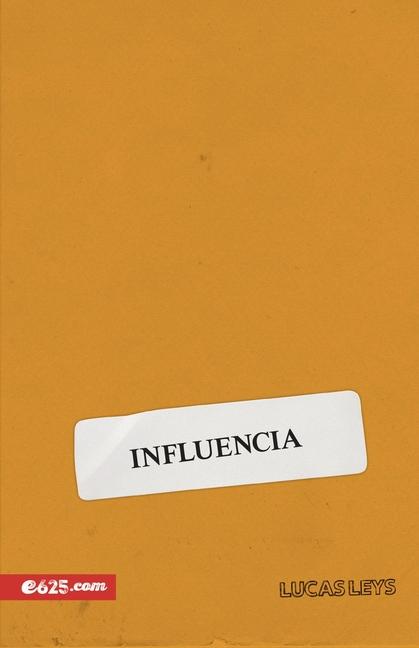 Vorderes Coverbild Influencia (Influence)