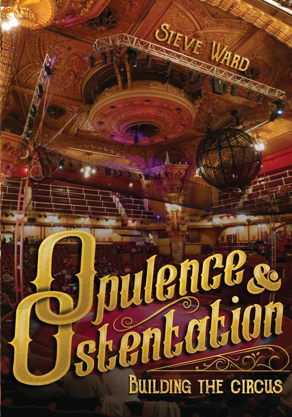 Vorderes Coverbild Opulence & Ostentation