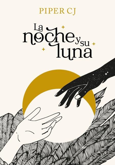 Vorderes Coverbild La Noche Y Su Luna / The Night and Its Moon