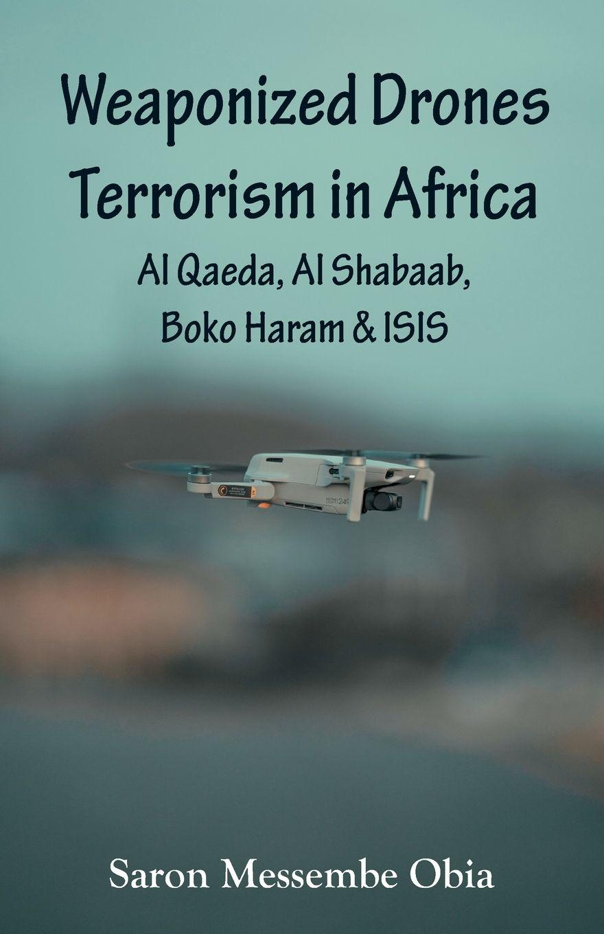 Vorderes Coverbild Weaponized Drones Terrorism in Africa