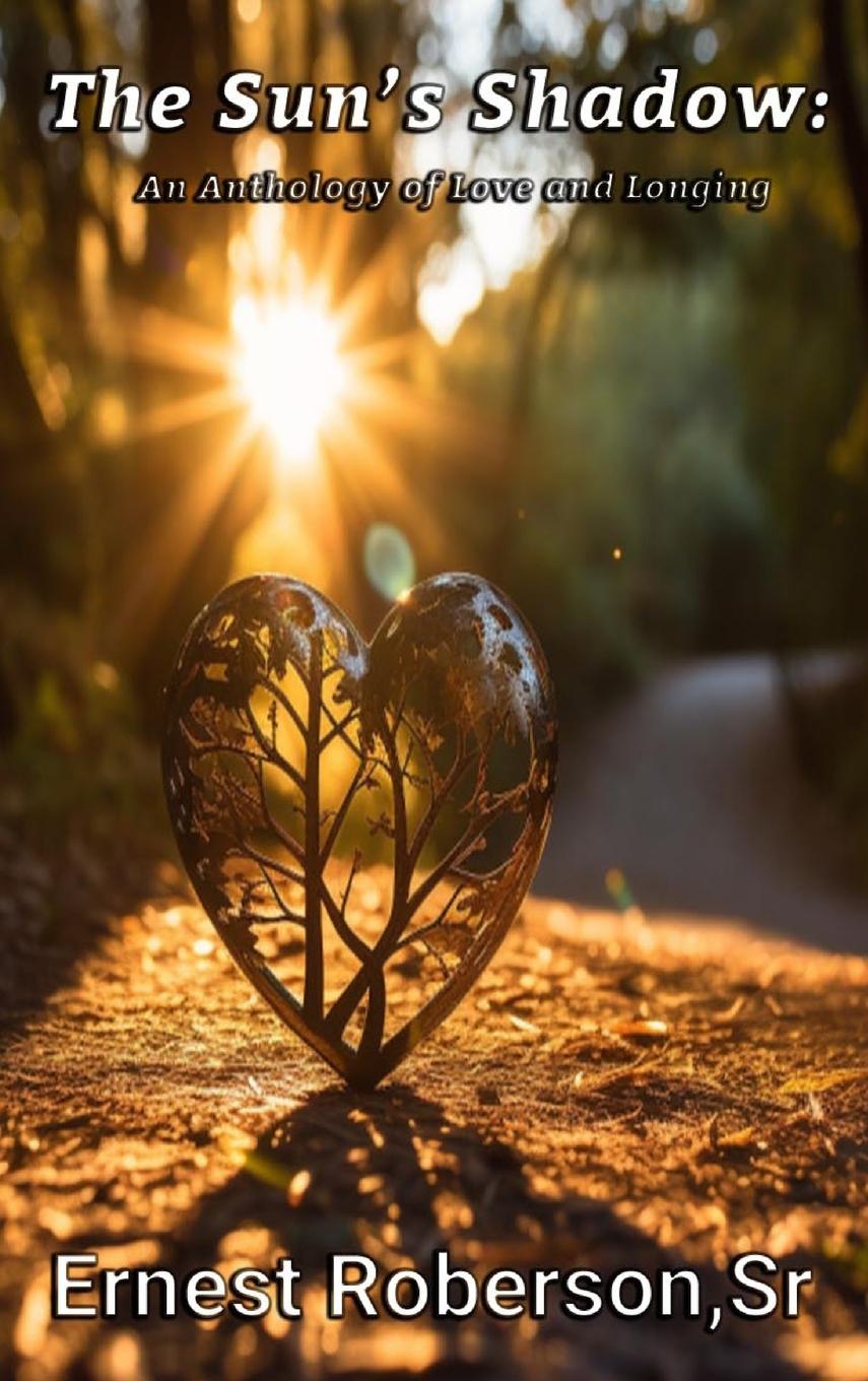 Vorderes Coverbild The Sun's Shadow: An Anthology of Love and Longing