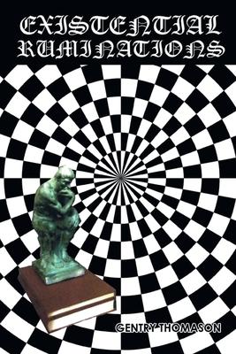 Vorderes Coverbild Existential Ruminations