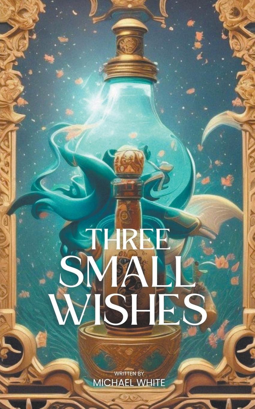 Vorderes Coverbild Three Small Wishes