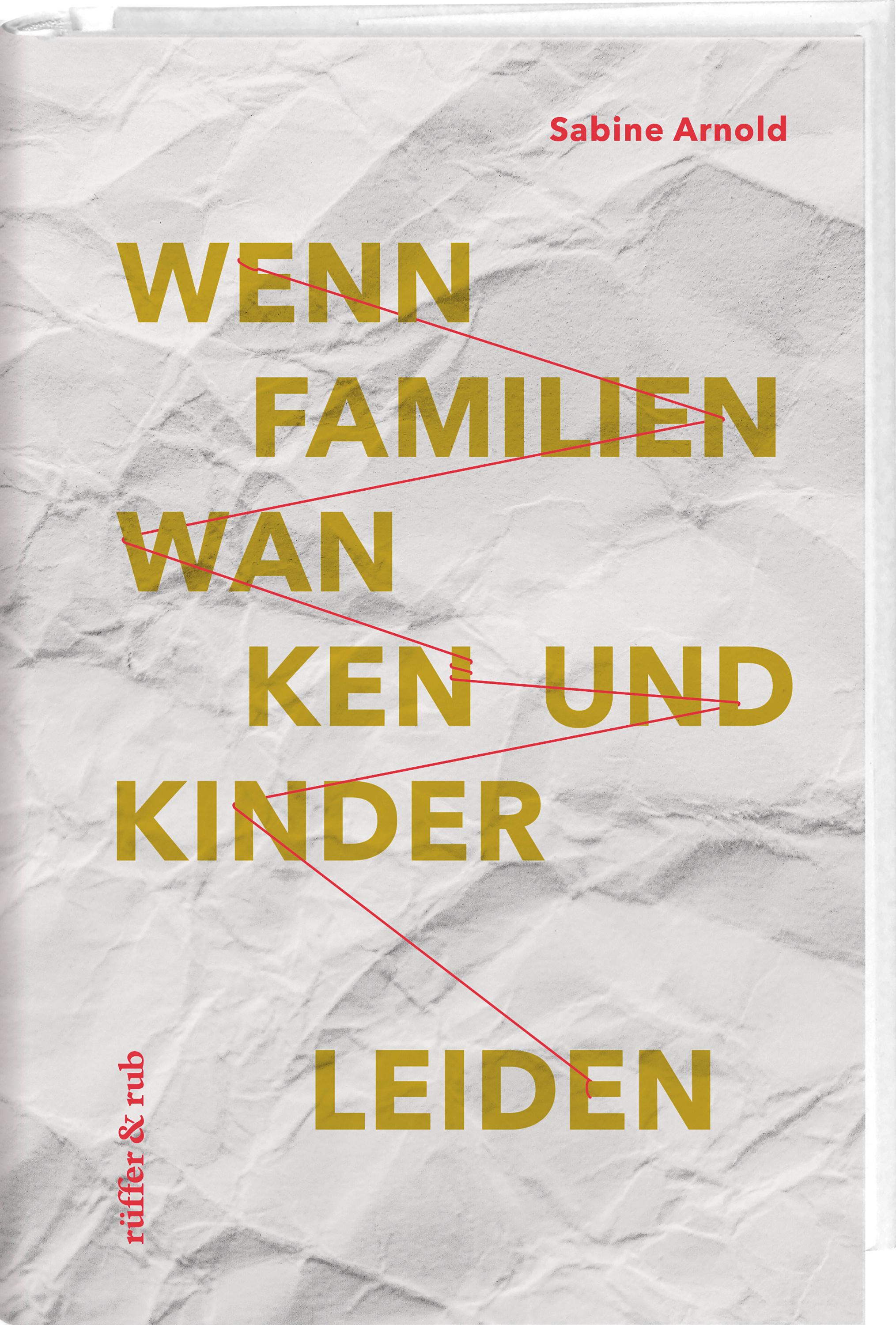 Vorderes Coverbild Wenn Familien wanken und Kinder leiden