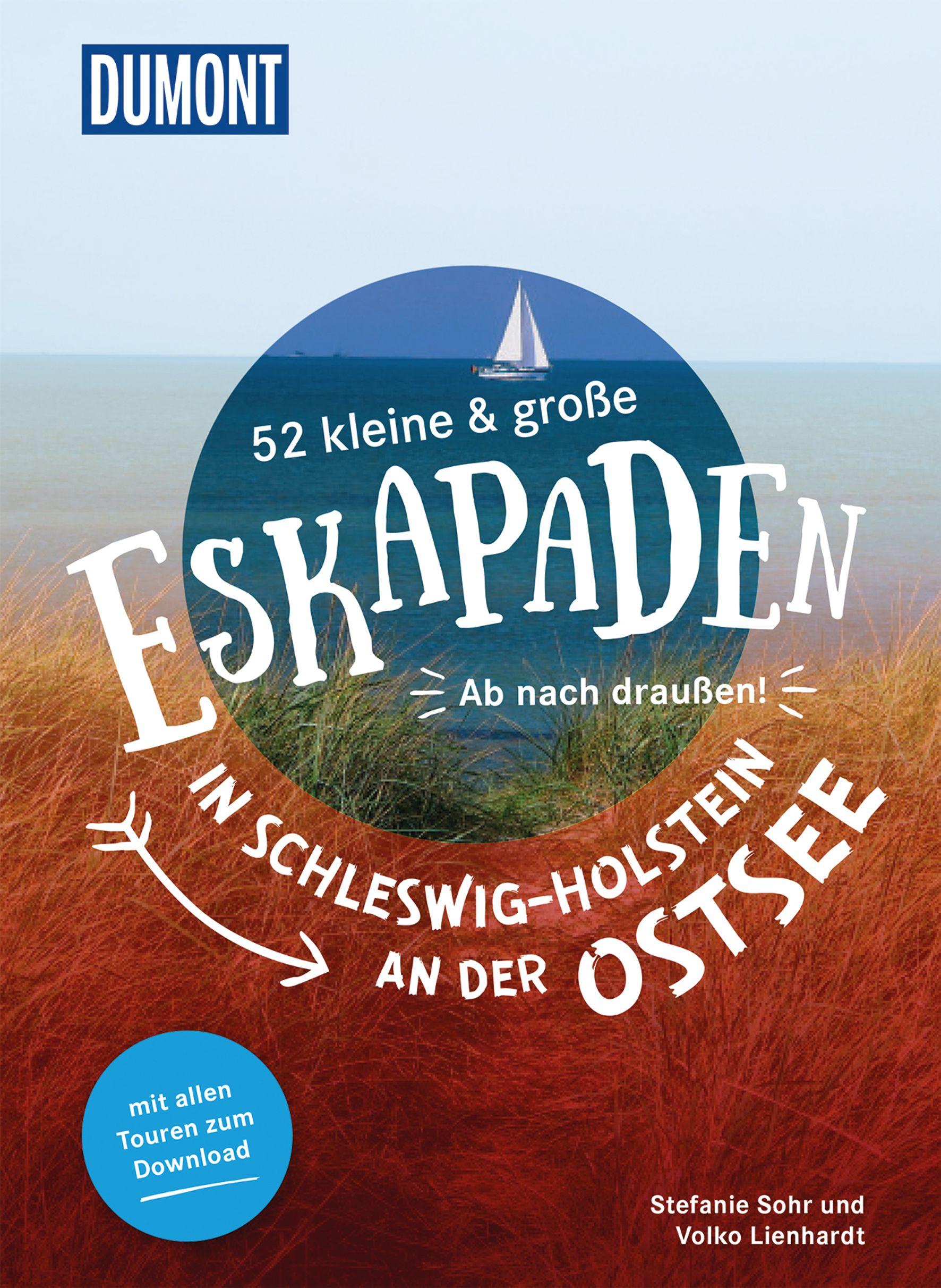Vorderes Coverbild 52 kleine & große Eskapaden in Schleswig-Holstein an der Ostsee