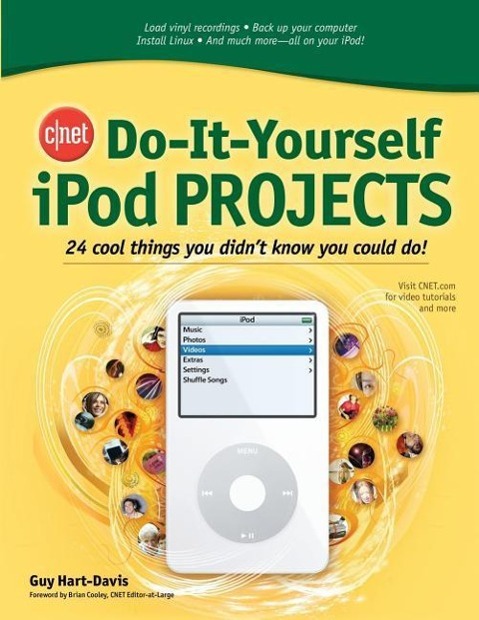 Vorderes Coverbild Cnet Do-It-Yourself iPod Projects