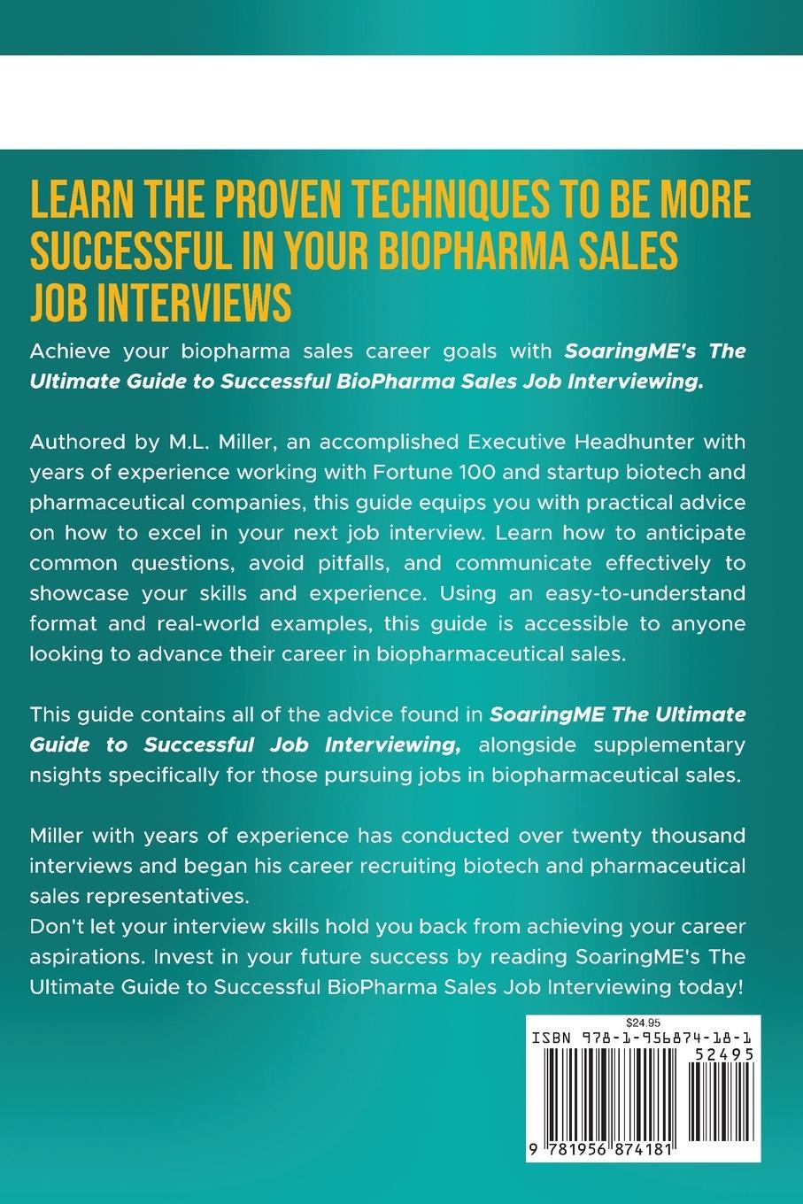 Rückseitencover SoaringME The Ultimate Guide to Successful Biopharmaceutical Sales Job Interviewing