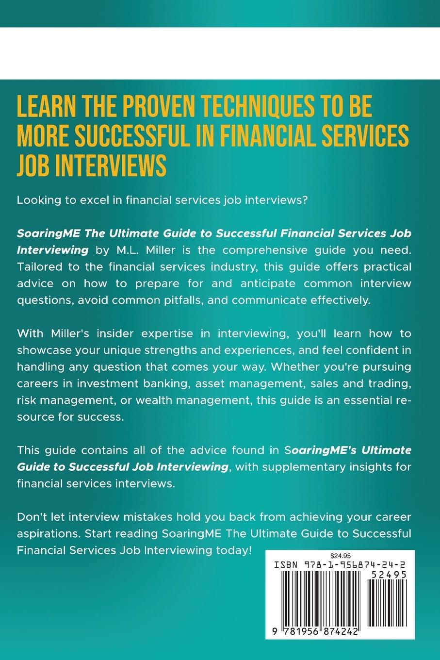 Rückseitencover SoaringME The Ultimate Guide to Successful Financial Services Job Interviewing