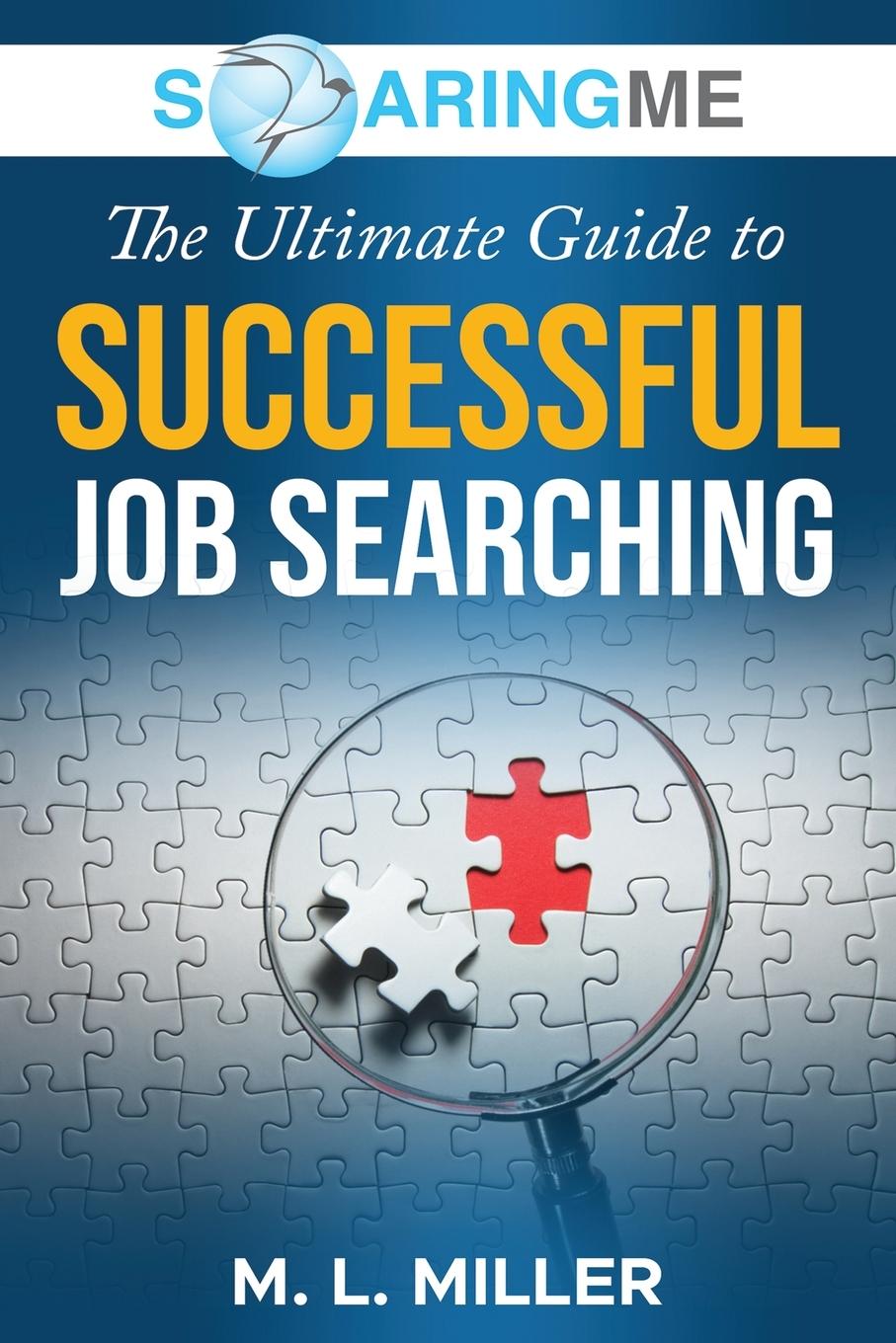 Vorderes Coverbild SoaringME The Ultimate Guide to Successful Job Searching