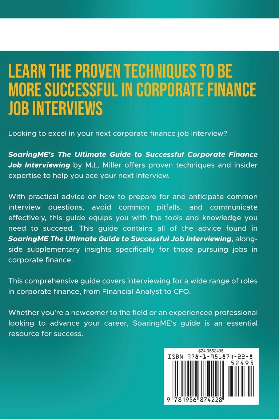 Rückseitencover SoaringME The Ultimate Guide to Successful Corporate Finance Job Interviewing
