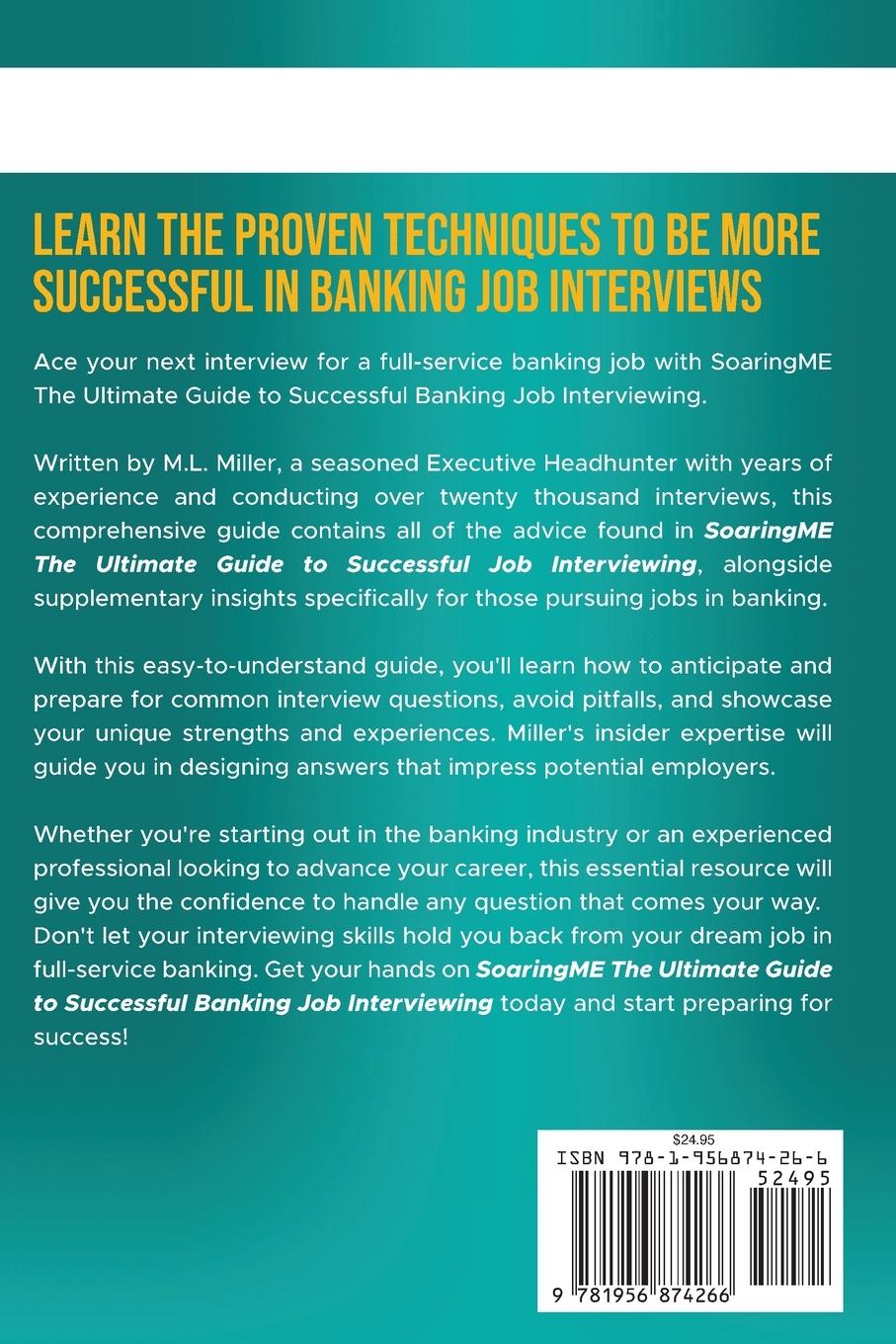 Rückseitencover SoaringME The Ultimate Guide to Successful Banking Job Interviewing