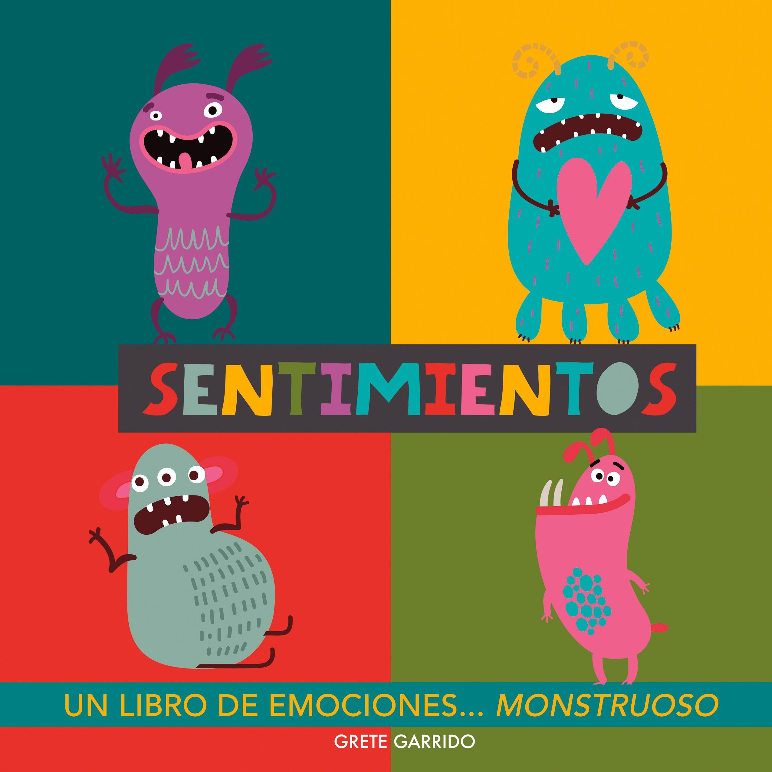 Vorderes Coverbild Sentimientos. Un libro de emociones monstruoso